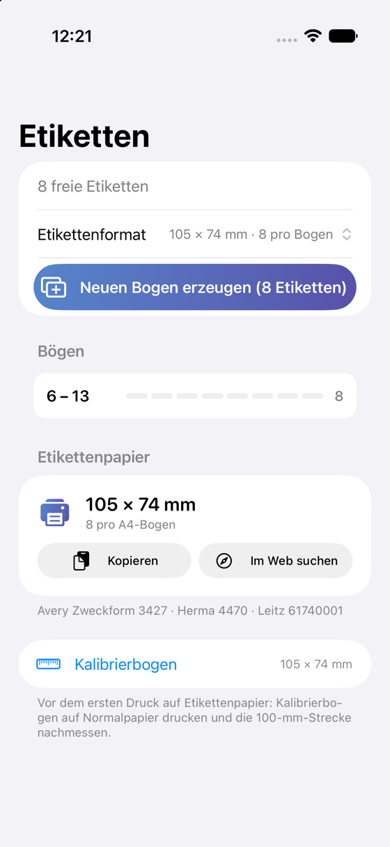 Die Etikettenseite der App: acht freie Etiketten, Formatwahl 105 × 74 mm, Knopf „Neuen Bogen erzeugen“, ein Bogen mit dem Nummernbereich 6 bis 13 und die Karte „Etikettenpapier“.